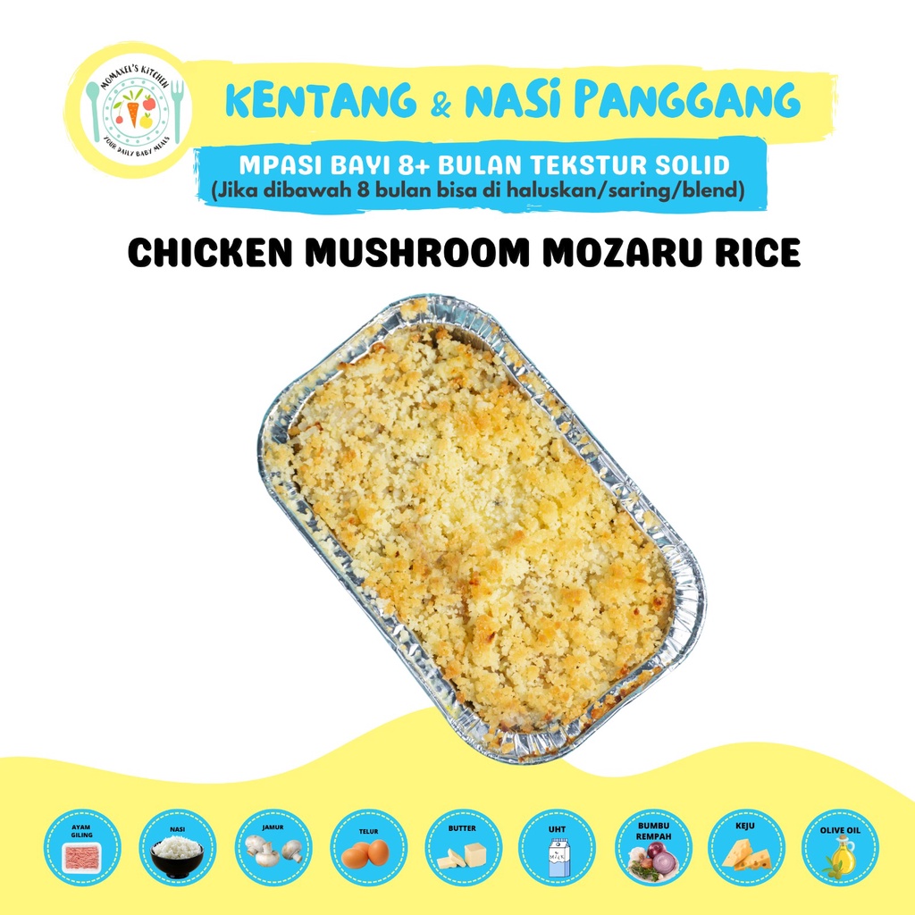 

BAKED CHICKEN MUSHROOM MOZARU RICE (MPASI FROZEN)