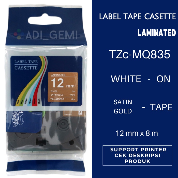 

Compatible Label Tape Brother TZc-MQ835 White On Satin Gold 12mm