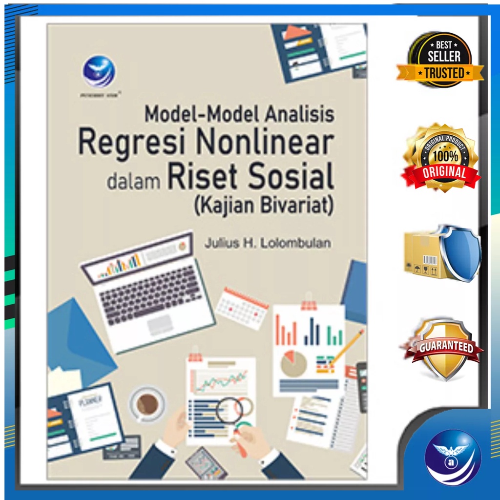 Model-Model Analisis Regresi Nonlinear Dalam Riset Sosial (Kajian Bivariat)