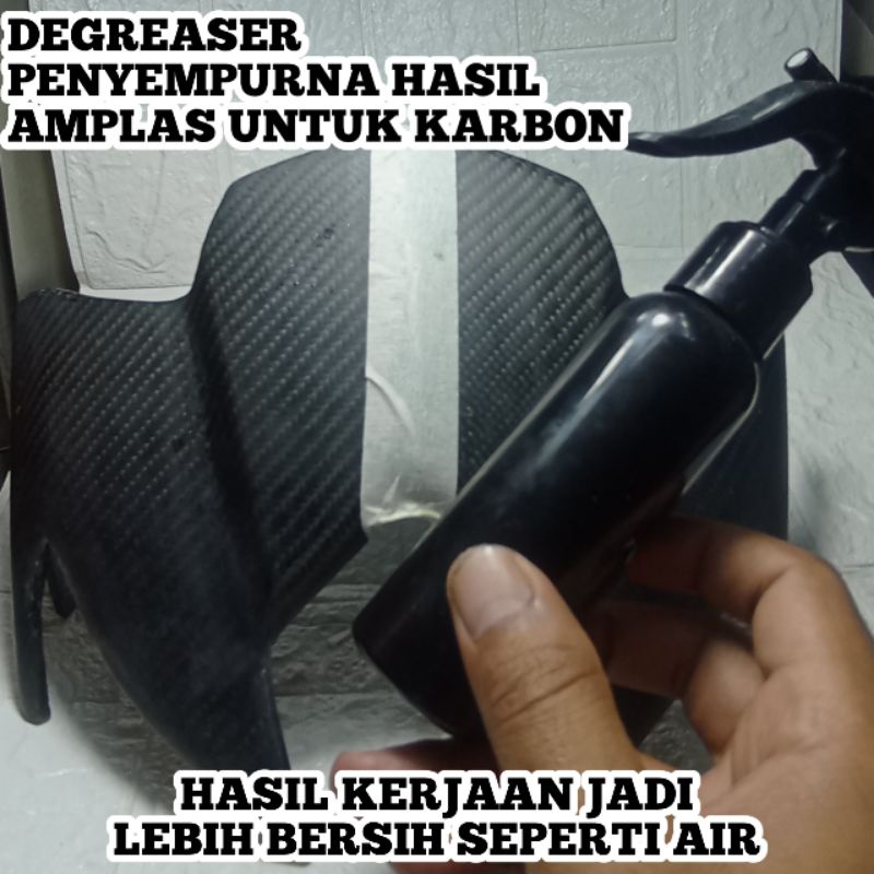 DEGREASER Khusus Carbon Penyempurna Hasil Amplas