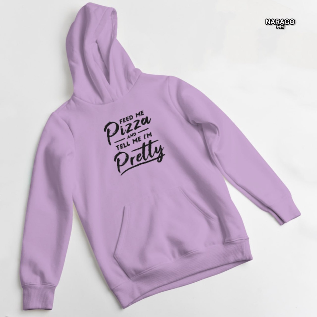 Nara.Grosir - Hoodie Jumper Feed Me Pizza l Sweater Hodie Unisex