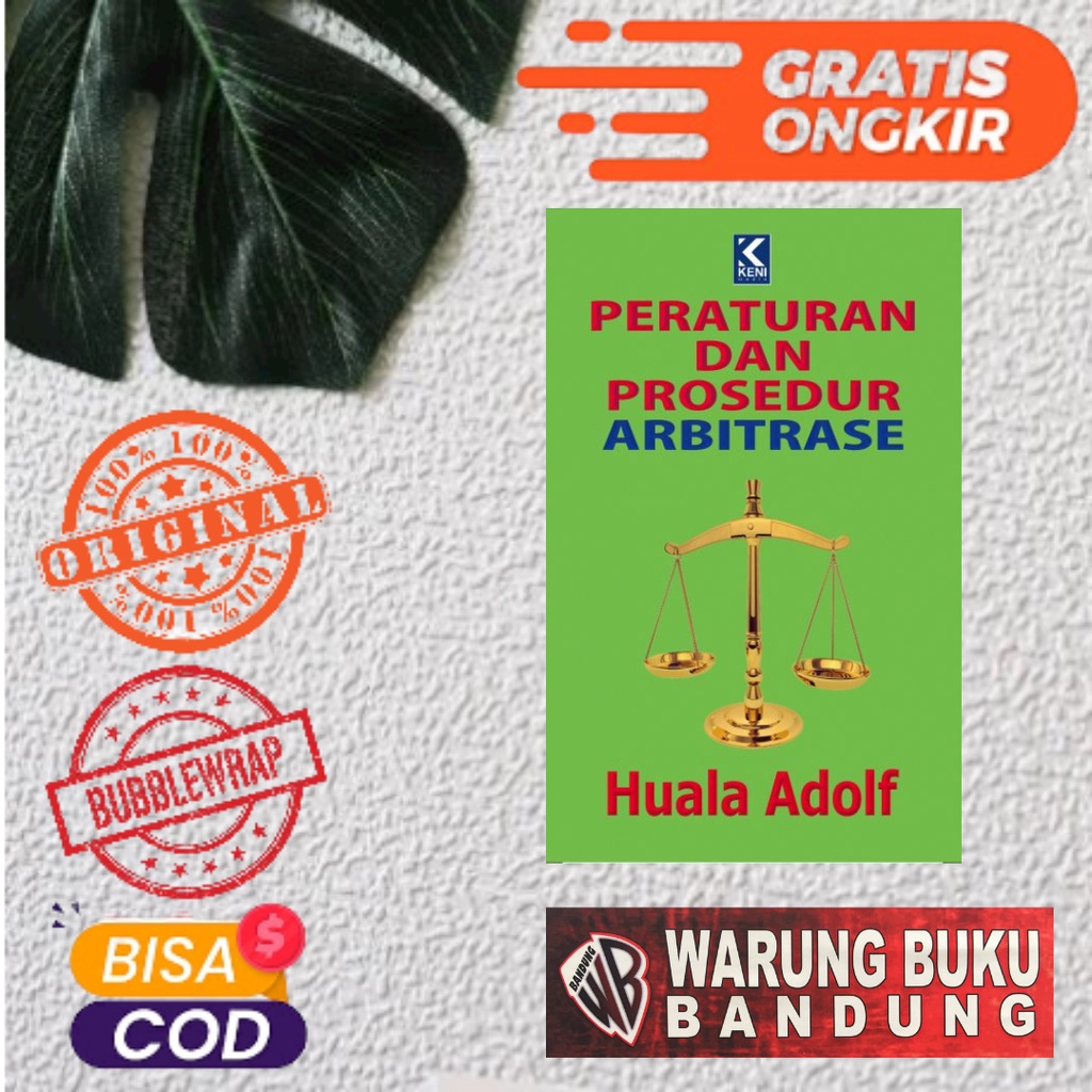 BUKU PERATURAN DAN PROSEDUR ARBITRASE - HUALA ADOLF