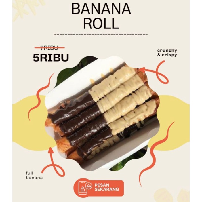 

Banana roll