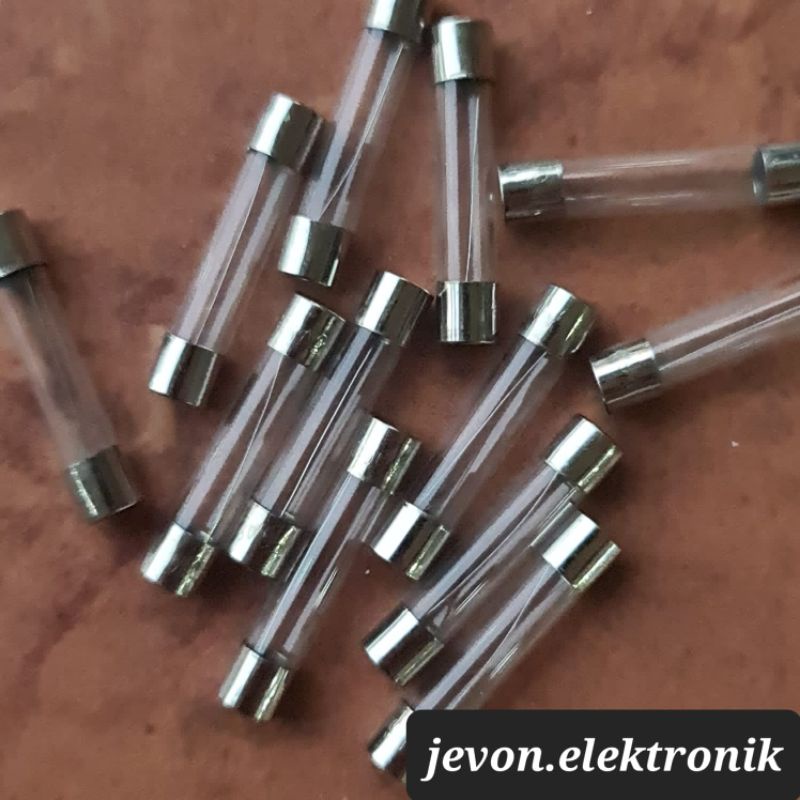 Sekring Bening Kaca Fuse Besar Panjang 6x30 mm 0,5 1 2 3 4 5 6 7 8 10 15 20 25 30 A Ampere