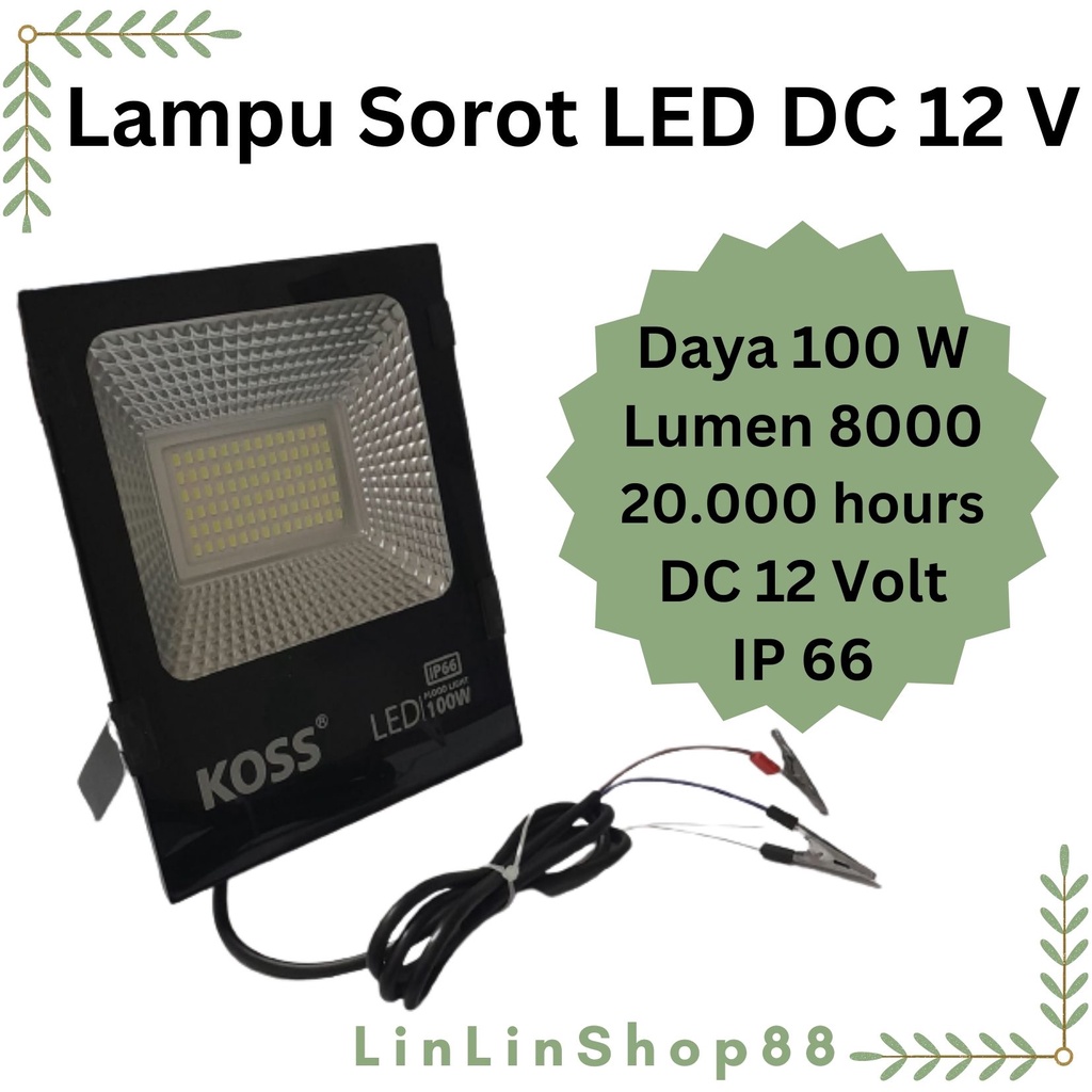 Lampu Sorot DC 100 Watt Aki Tembak 12V