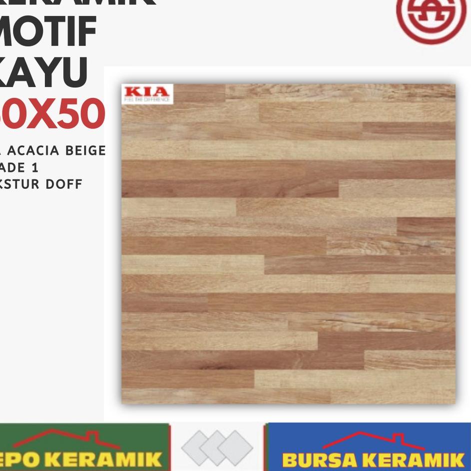 ➱ Keramik lantai Motif Kayu 50x50 ACACIA BEIGE -KIA- DOFF&WOOD ♘