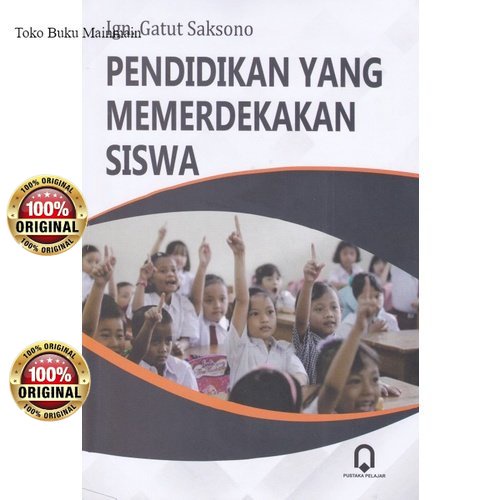 Buku Pendidikan Yang memerdekakan Siswa