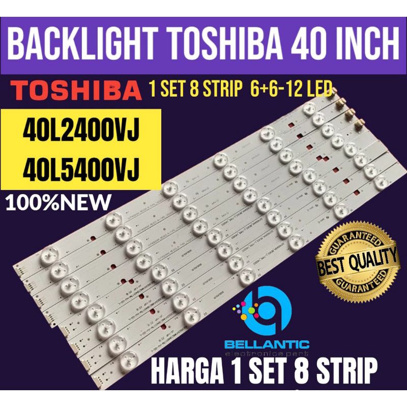 BACKLIGHT TV LED TOSHIBA 40"INCH 40L2400VJ-40L5400VJ BACKLIGHT TV 40"INCH