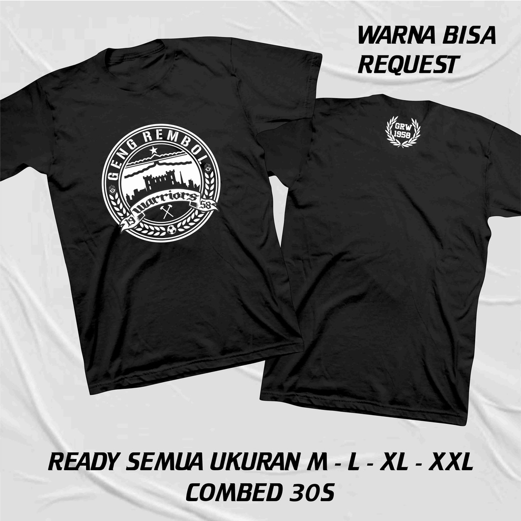 KAOS GENG REMBOL WARIOR GRW 1958 DESAIN CUSTOM
