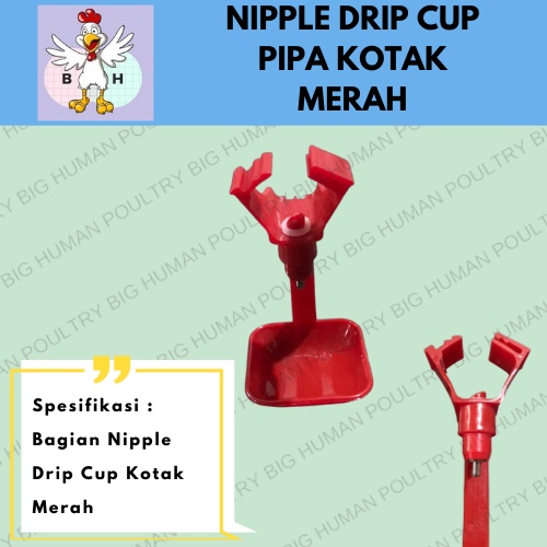 NIPPLE DRIP CUP PIPA KOTAK MERAH PERTERNAKAN MINUMAN AYAM