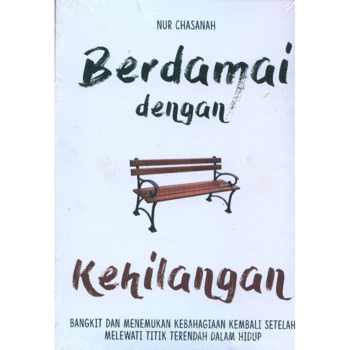 

Buku Berdamai Dengan Kehilangan oleh Nur Chasanah