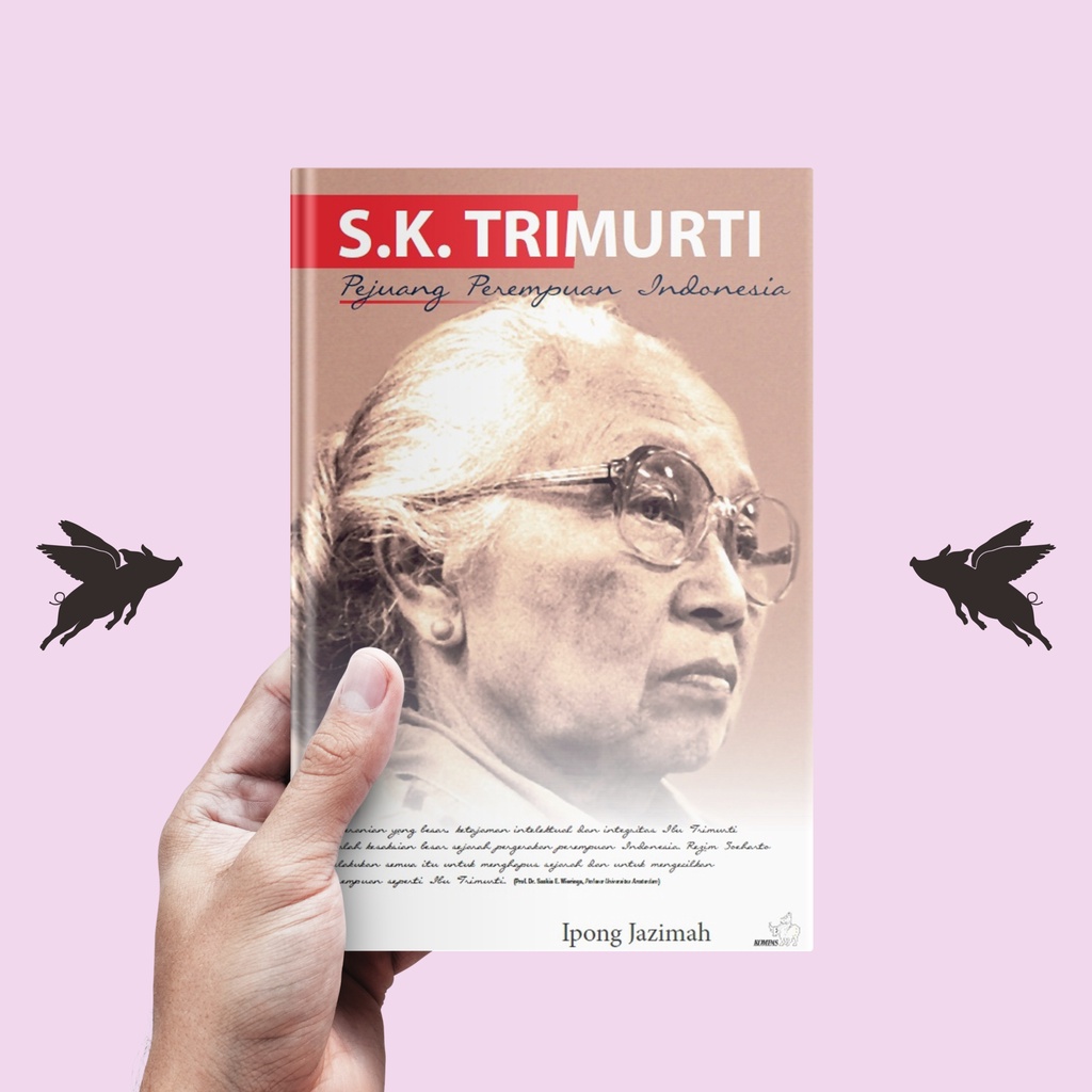 SK Trimurti: Pejuang Perempuan Indonesia - Ipong Jazimah