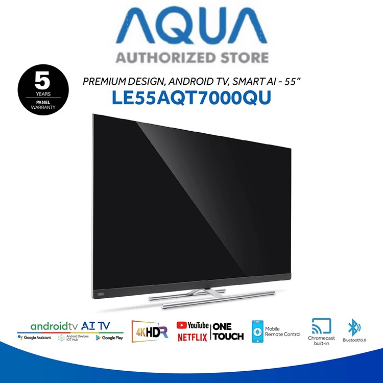 AQUA JAPAN ANDROID TV QLED 4K UHD 55 INCH LE55AQT7000QU PRO CHROMECAST BUILD-IN