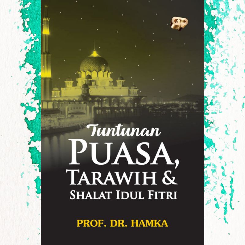 Buku Tuntunan Puasa Tarawih dan Shalat Idul Fitri Karya Buya Hamka