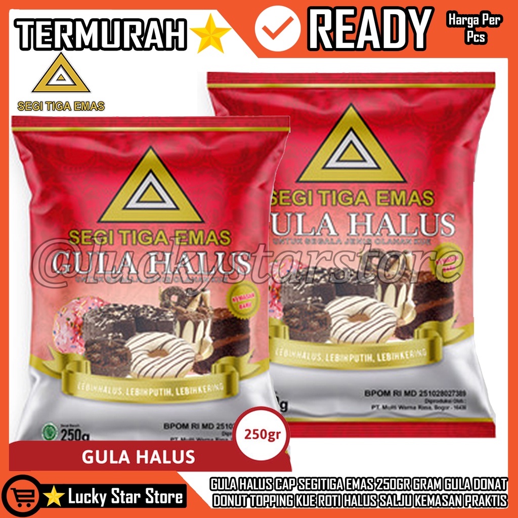 

GULA HALUS CAP SEGITIGA SEGI TIGA EMAS KUNING KEMASAN PRAKTIS 250 GR GRAM GERAM / GULA PASIR BUB UK PUTIH GULA DONAT DONUT TOPPING TOPING KUE ROTI BUBUK POWDERED SUGAR HALAL BPOM COCOK UNTUK SEGALA JENIS TOPIMG MAKANAN SEBGAAI PENAMBAH RASA PADA MINUMAN