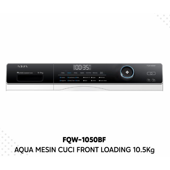 AQUA Mesin Cuci Front Loading 10.5Kg FQW-1050BF Inverter Motor 1050BF