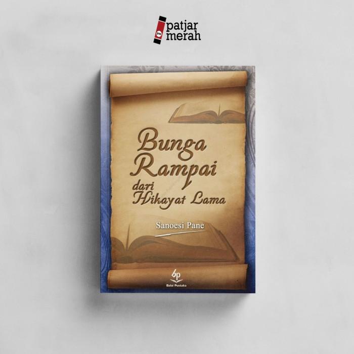 

Bunga Rampai Dari Hikayat Lama Best Seller