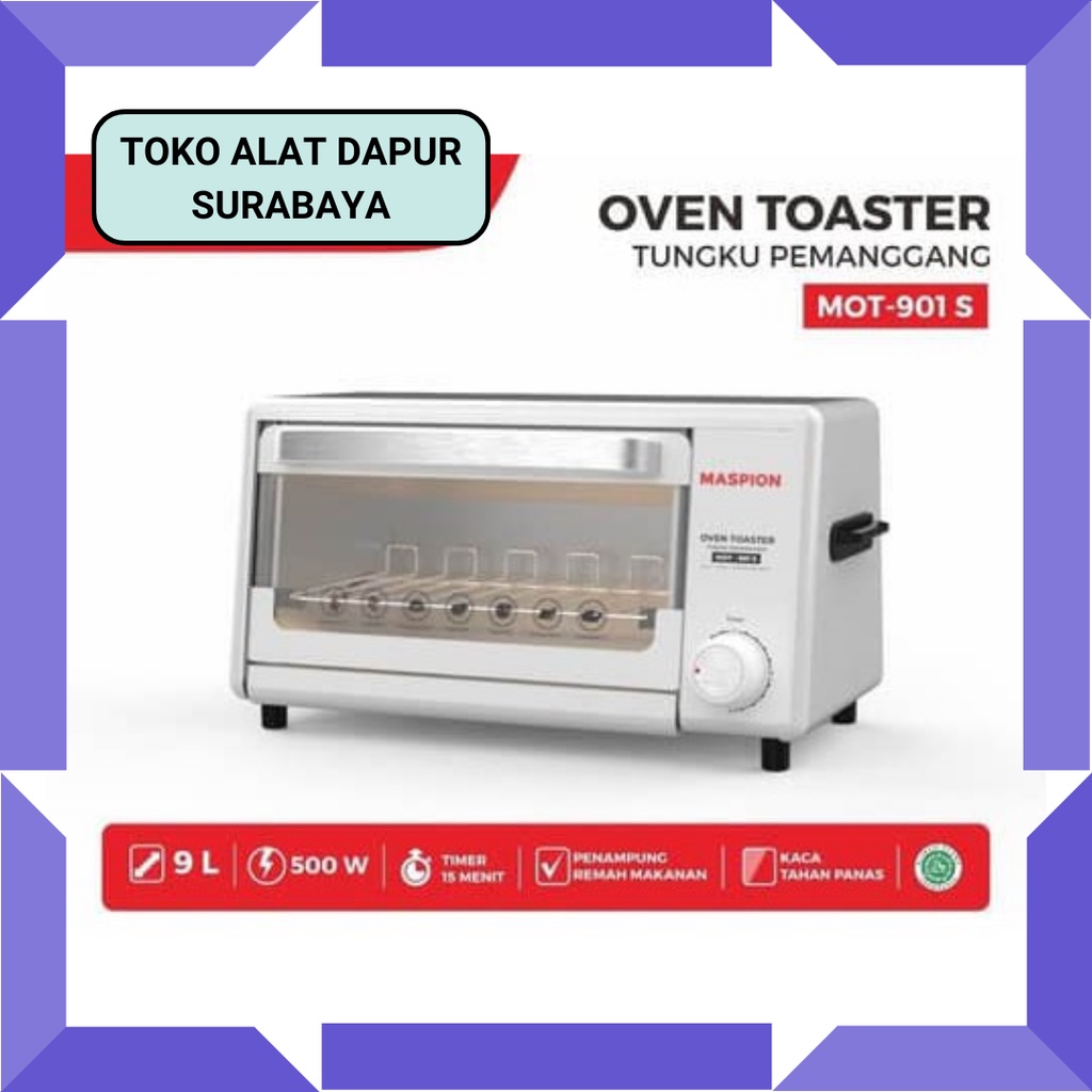 Oven Toaster MOT 901S Maspion 901 S Pemanggang Listrik 9 Liter 500W original