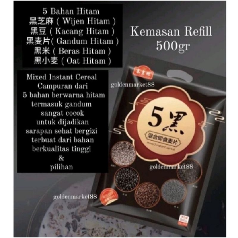 

Five black multi grain oatmeal cereal campuran 5 macam bijian hitam dan gandum