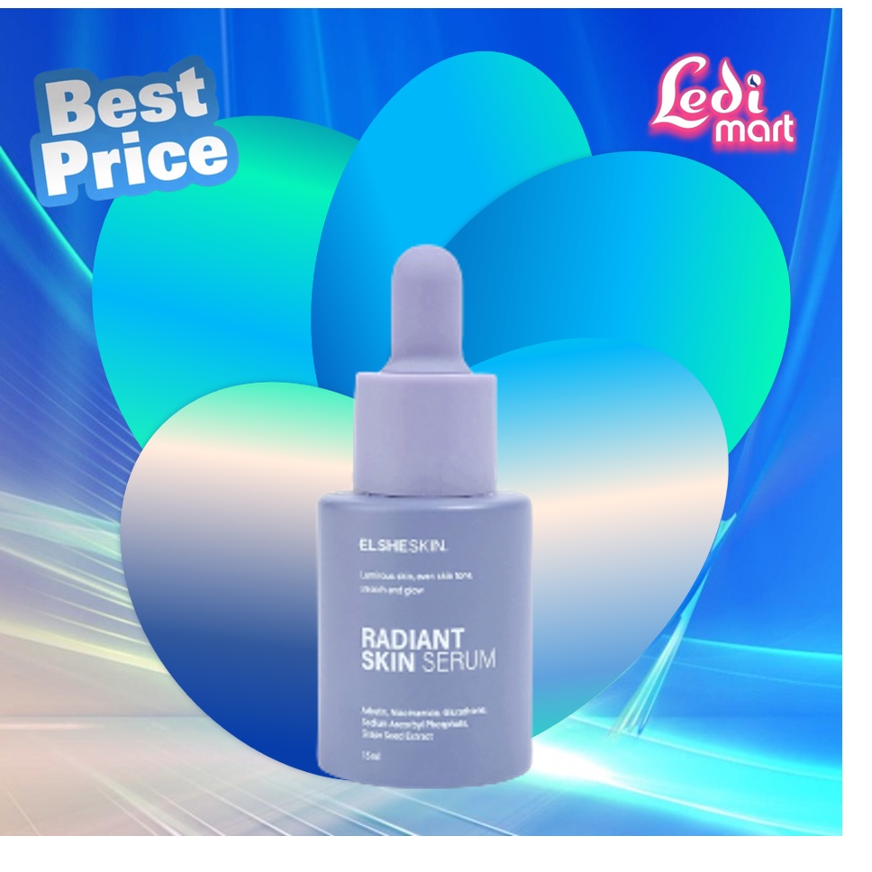 ORIGINAL ElsheSkin Radiant Skin Serum 30ml / Elshe Skin / Serum Wajah / Essence Wajah / Serum  Anti Noda / LEDI MART