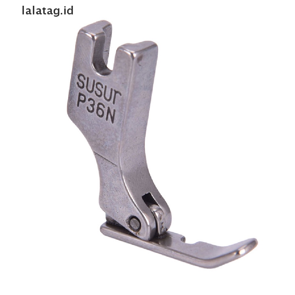 [lalatag] P36ln/p36n Presser Foot Mesin Jahit Industri FlatcarFoot Sisi Baja [ID]