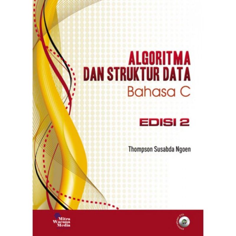 Buku Algoritma Dan Struktur Data Bahasa C pengarang Thompson Subsada