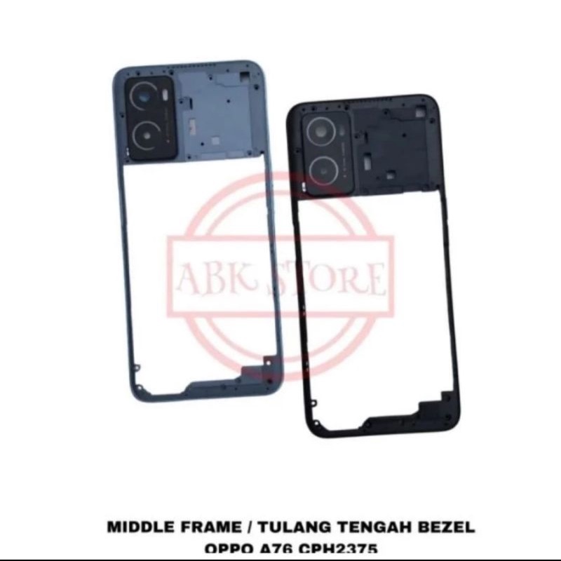 BEZEL TUTUP MESIN TULANG TENGAH Oppo A76