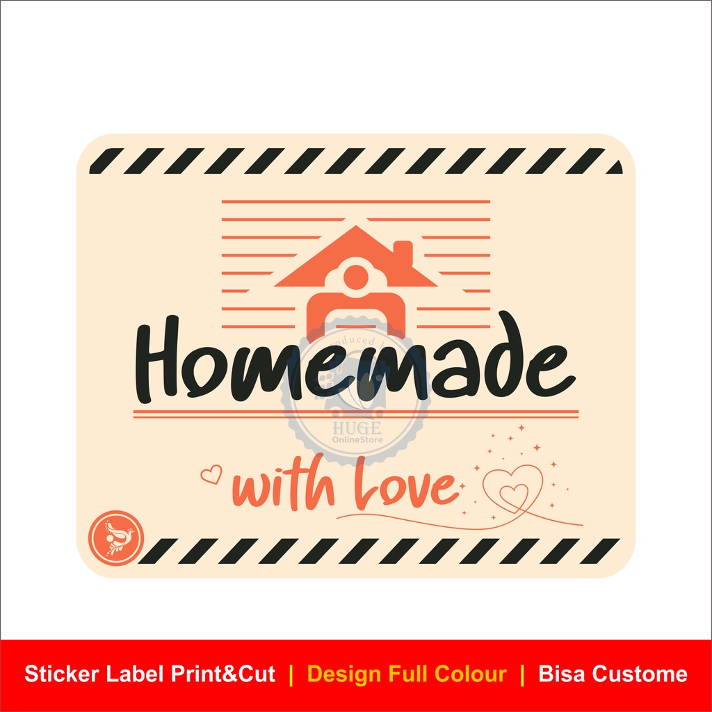 

Sticker Label / Print & Cut “ HOMEMADE With Love “ HML (1 SET ISI 100 PCS)