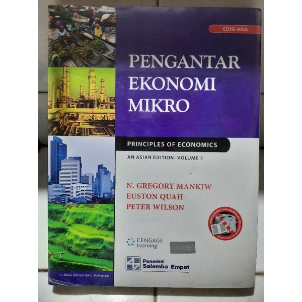 Pengantar Ekonomi Mikro-Edisi Asia vol 1/ N. Gregory Mankiw, Euston Quah, Peter Wilson
