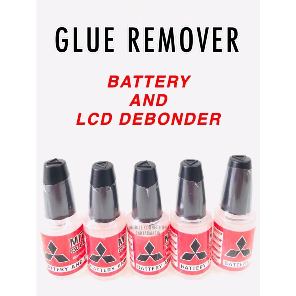 GLUE REMOVER BATTERY&LCD DEBONDER MITSUBISHI