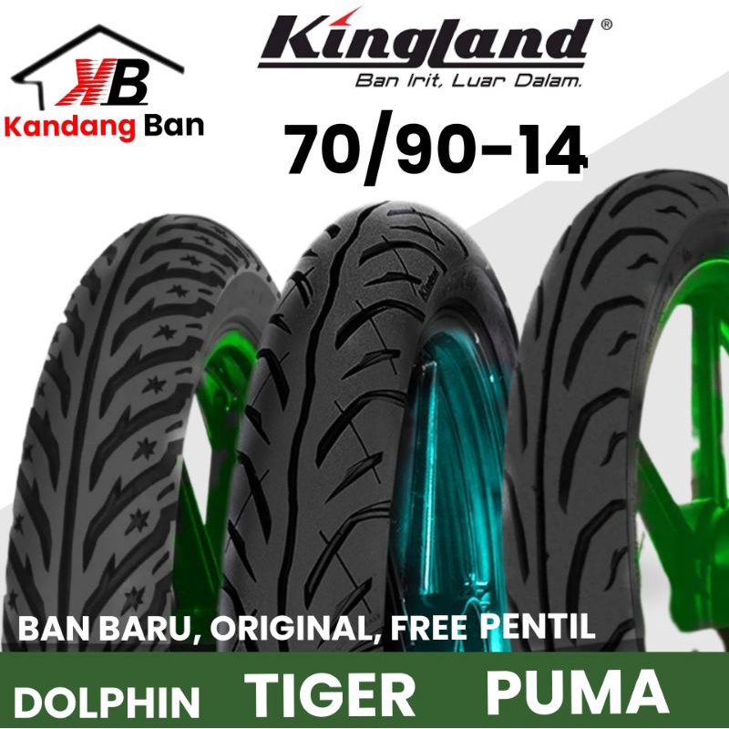 PROMO.. BAN TUBLES MATIC KINGLAND 70/90-14 PILIHAN TYPE (KING TIGER) (KING PUMA) (KING DOLPHIN) BAN BARU ORIGINAL FREE PENTIL