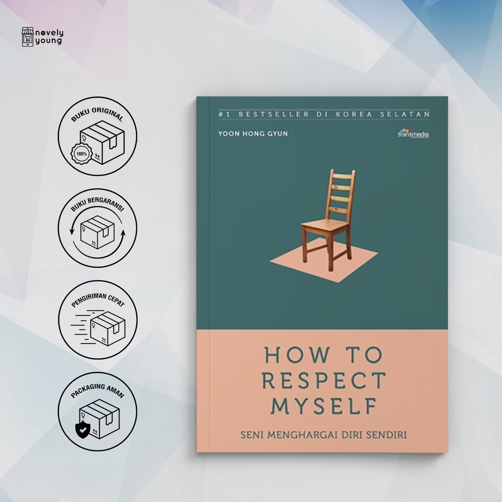 Jual Buku How to Respect Myself - Yoon Hong Gyun - Transmedia Pustaka ...