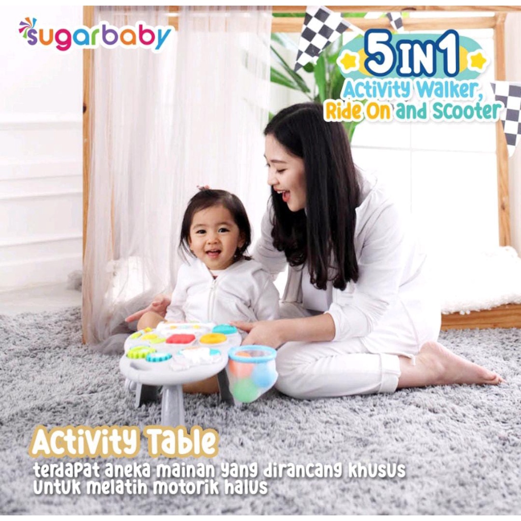 SUGARBABY 5IN1 ACTIVITY WALKER RIDE ON AND SCOOTER / PUSH WALKER / ACTIVITY WALKER