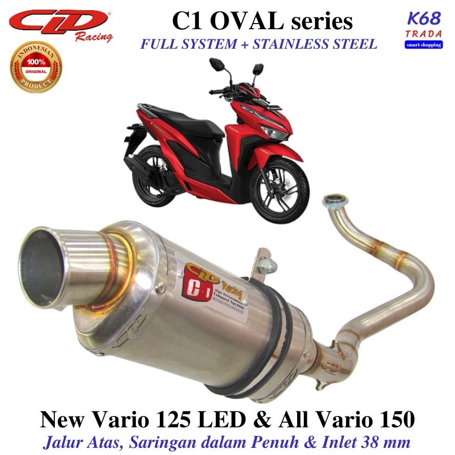 CLD Racing C1 OVAL Atas NEW VARIO 125 LED & ALL VARIO 150 Knalpot Fullsystem