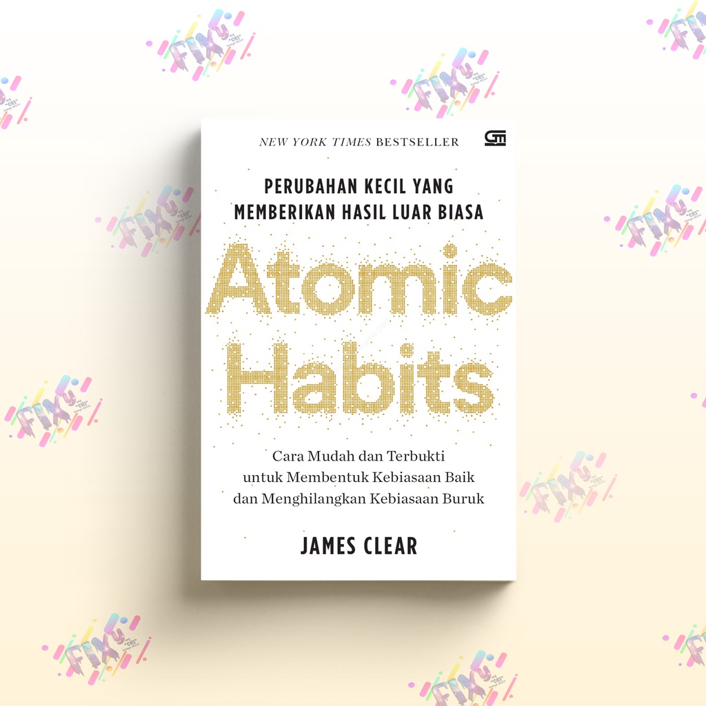 ATOMIC HABITS  (EDISI HARDCOVER) - James Clear