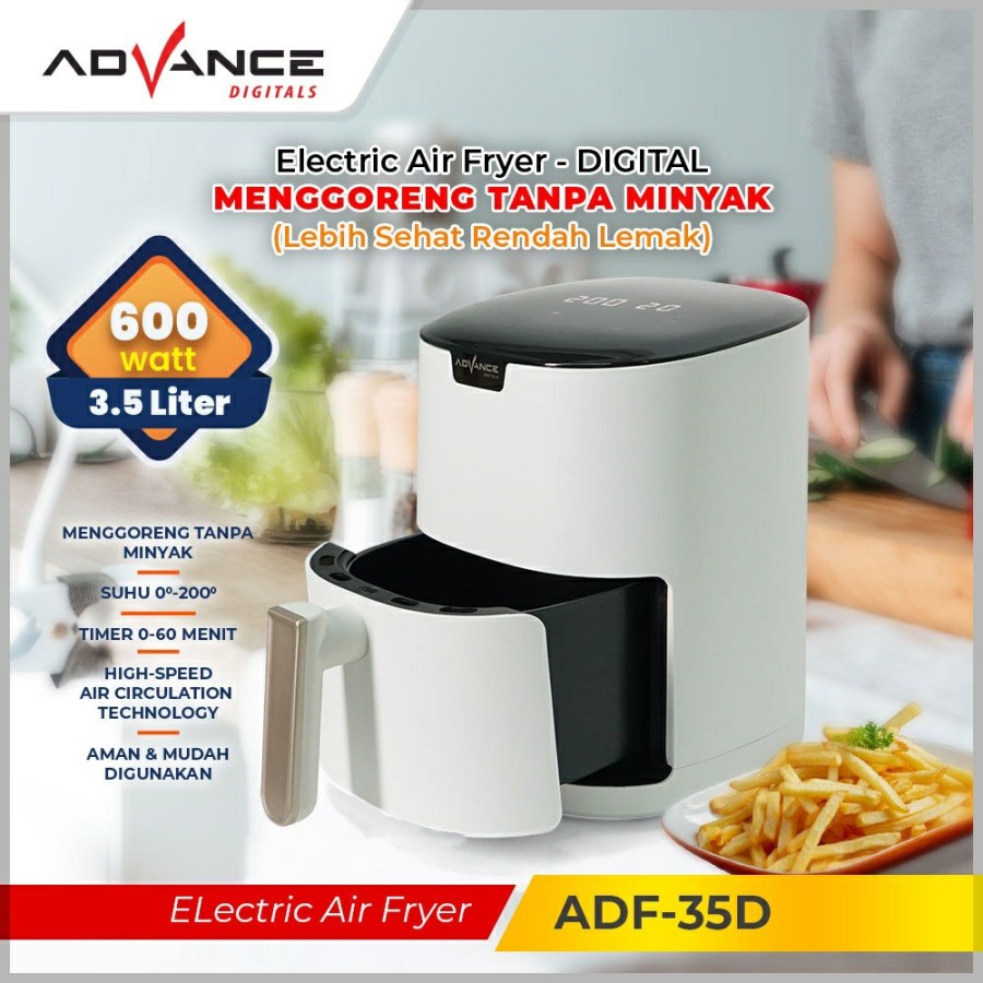 Advance Air Fryer 600 Watt Low Watt Garansi Resmi 1 Tahun ADF-30A / ADF-35A / ADF-35D / ADF-50D