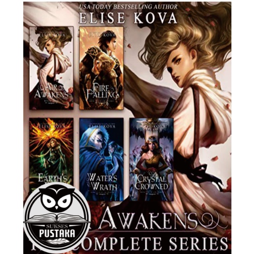 [ENGLISH] BUKU NOVEL AIR AWAKENS 6 SERIES - AIR AWAKENS - FIRE FALLING - EARTHS END - WATERS WRATH - CRYSTAL CROWNED - TALES FRONT - ELISE KOVA [ORIGINAL]