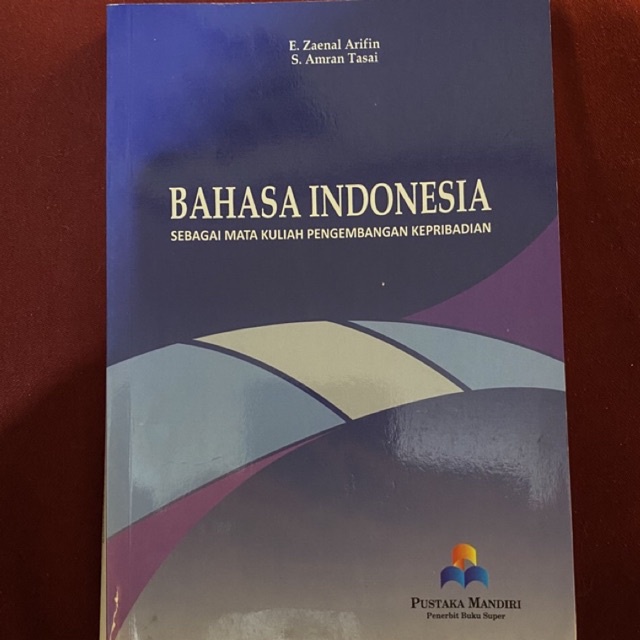 BAHASA INDONESIA E. Zaenal Arifin, S. Amran Tasai