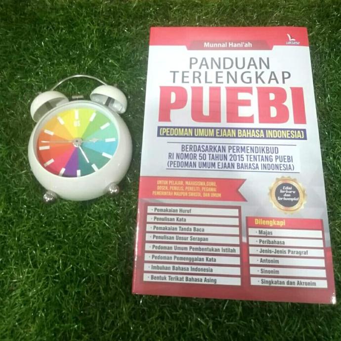 

Panduan Terlengkap PUEBI (Pedoman Umum Ejaan Bahasa Indonesia) Munnal