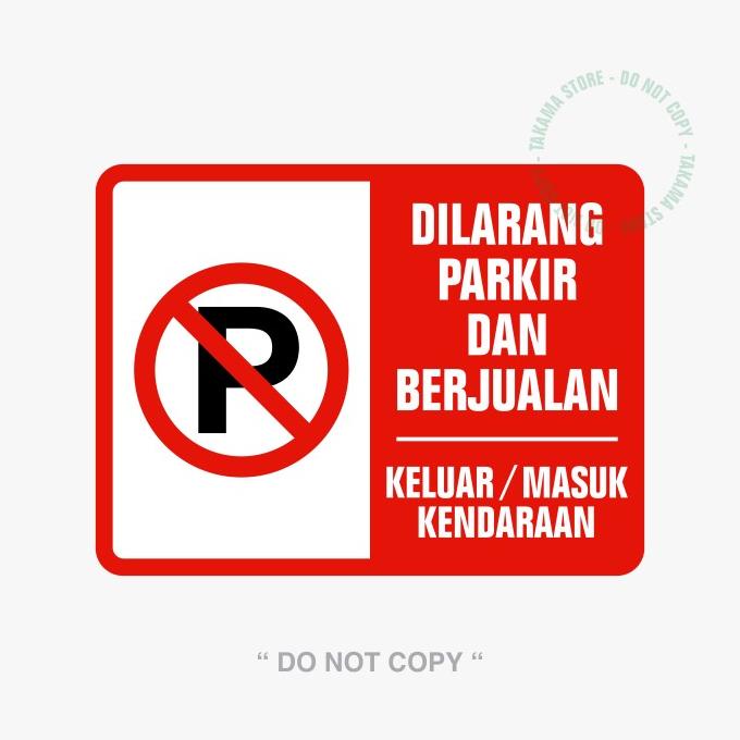 

DILARANG PARKIR DAN BERJUALAN 30 x 40 cm PLAT ALUMUNIUM JUAL