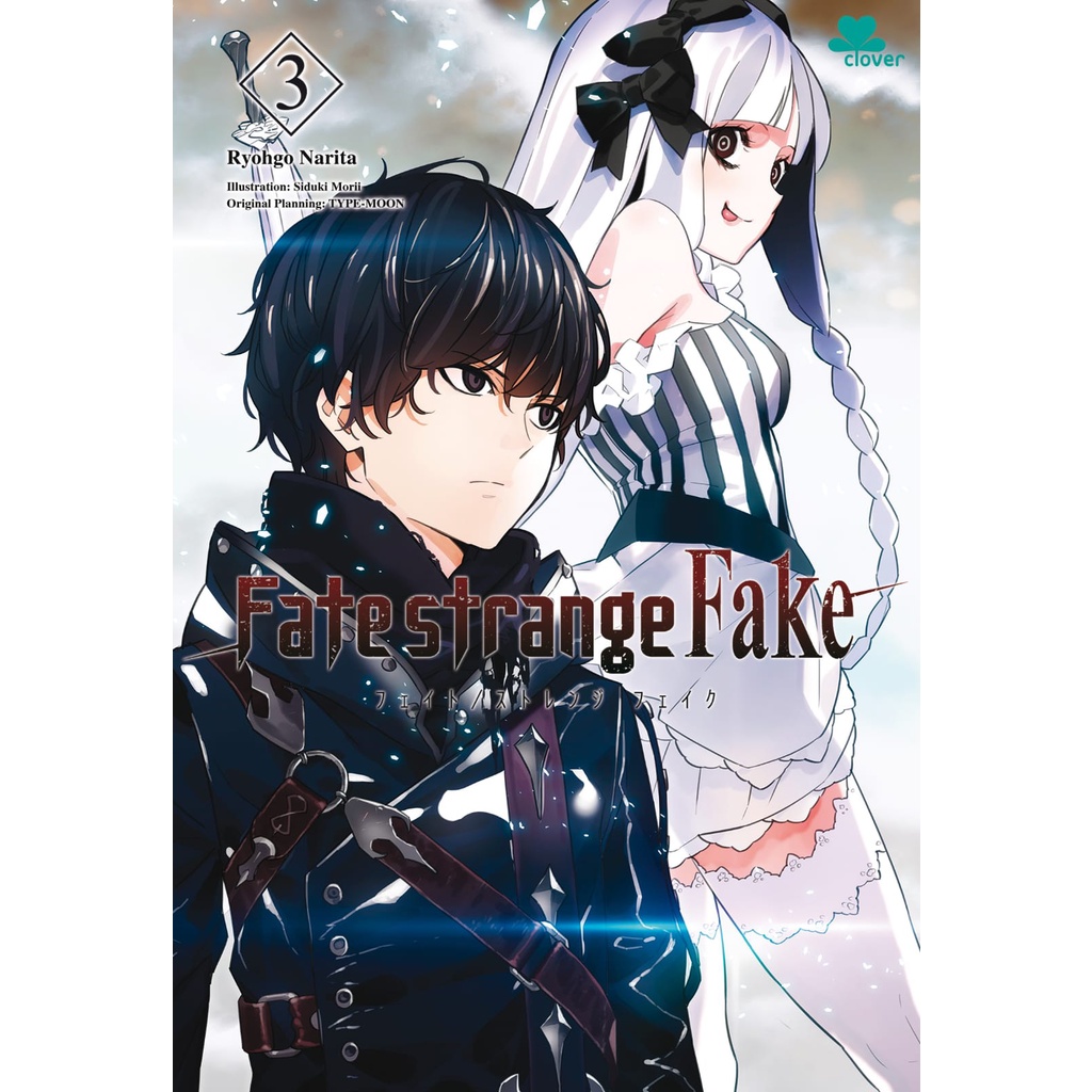 LIGHT NOVEL FATE STRANGE FAKE 3 - RYOHGO NARITA + SIDUKI MORII