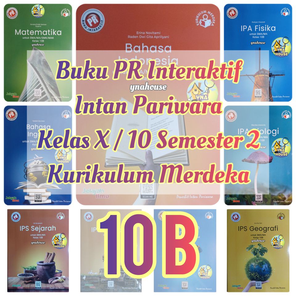 Buku LKS / PR Interaktif Intan Pariwara SMA/MA Kelas X/10 Semester 2, K13 - Kurikulum Merdeka, Tahun