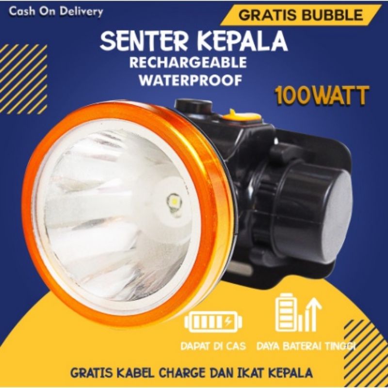 SENTER KEPALA LED / HEAD LAMP 100W SUPER LED WATERPOFF LED PUTIH