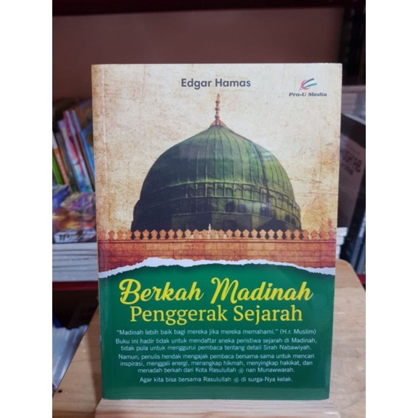 BERKAH MADINAH PENGGERAK SEJARAH