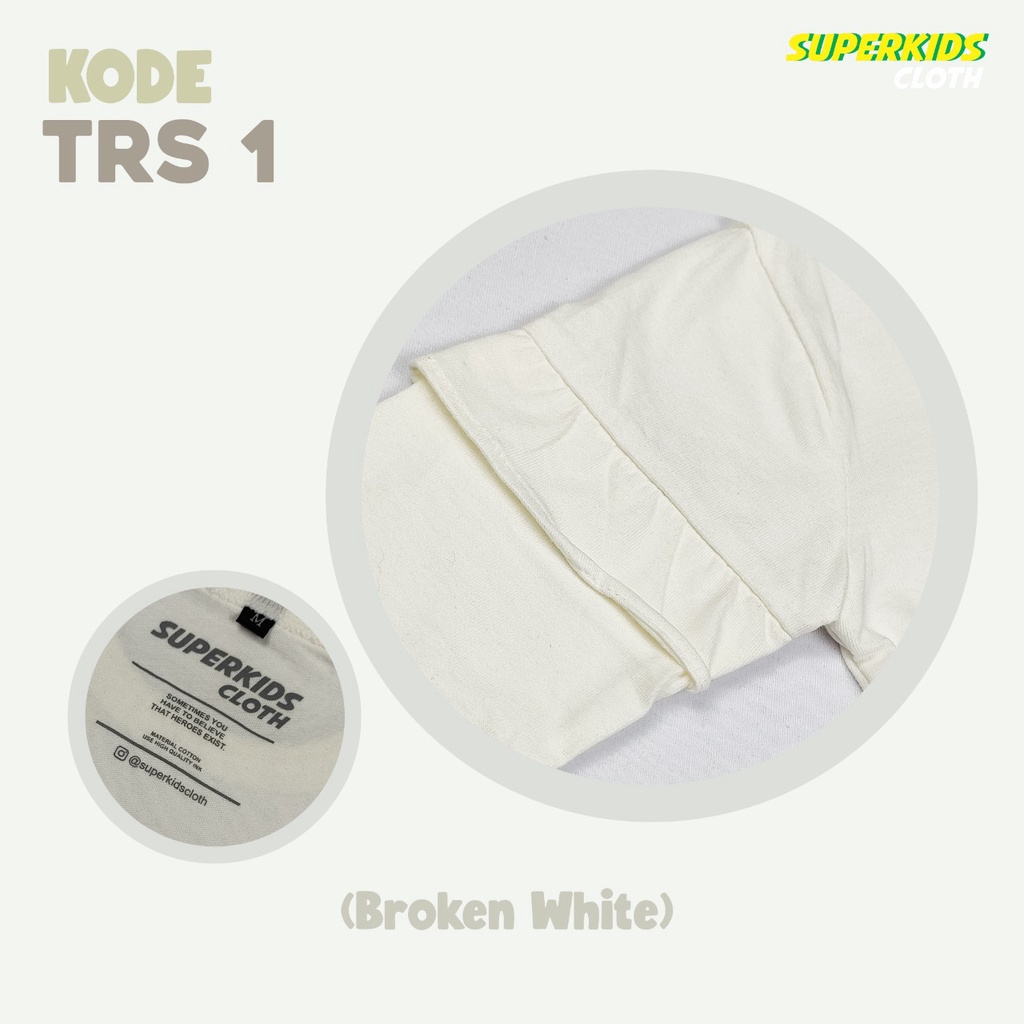 BAJU ANAK PEREMPUAN / KAOS ANAK CEWEK POLOS RAMPEL TANGAN BROKEN WHITE BRAND SUPERKSIDCLOTH 1 - 11 TAHUN