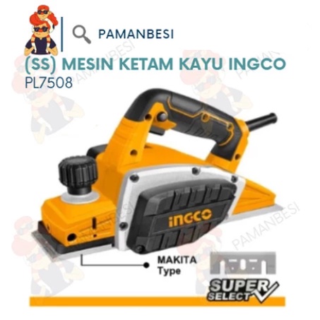 (SS) MESIN KETAM SERUT KAYU PL7508 INGCO