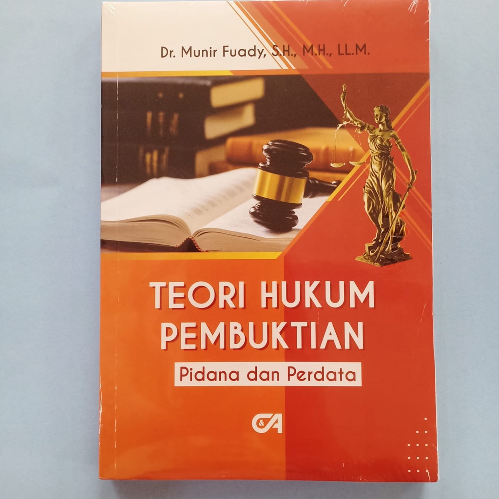 Buku Original Teori Hukum Pembuktian Pidana dan Perdata - Munir Fuady - Citra Aditya