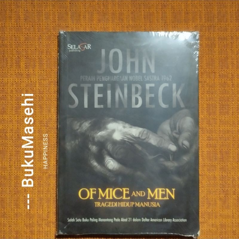 OF MICE AND MEN--John Steinbeck