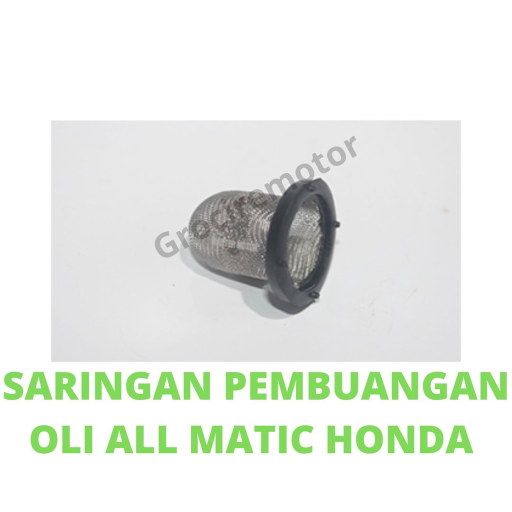 screen oil filter tube honda matic oli filter honda matic SARINGAN PEMBUANGAN OLI ALL MATIC HONDA