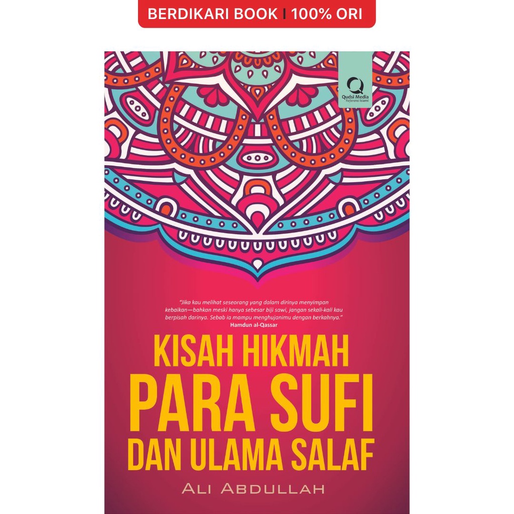 Berdikari - KISAH HIKMAH PARA SUFI DAN ULAMA SALAF - Forum